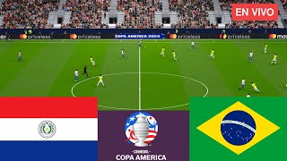 🔴Paraguay vs Brasil EN VIVO⚽ Partido EN VIVO Hoy Copa 2024  Videojuegos de simulación [upl. by Leong524]