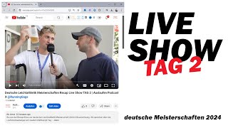 Deutsche Leichtathletik Meisterschaften Recap Live Show TAG 2  Auslaufen Podcast X RunningGags [upl. by Lundquist]