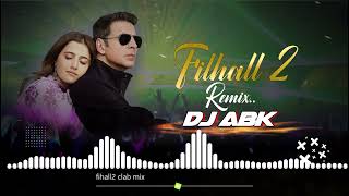 Filhaal 2 Remix song  Dj ABK Pratapgarh  Remix  Club mix  Dj ABK [upl. by Theurer]