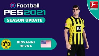 G REYNA facestats Borussia Dortmund How to create in PES 2021 [upl. by Heck116]