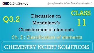 Classification of Elements Q32 Chapter 3 CHEMISTRY NCERT Solutions Class 11 [upl. by Straus]