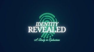 Identity Revealed Part Seven Boldness and Access with Confidence [upl. by Calva]