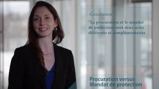 Le mandat de protection versus la procuration  Notaire [upl. by Buchheim]