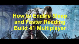 Project Zomboid  Enable sleep and faster reading  Build 41 Multiplayer [upl. by Llehctim]