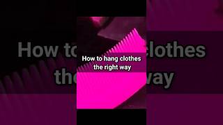 How to hang clothes the right way [upl. by Otha453]