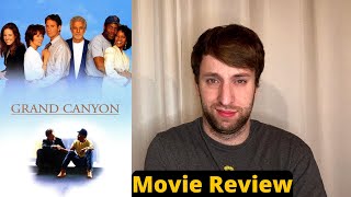 Grand Canyon  Movie Review [upl. by Amieva42]