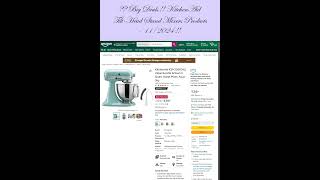 Big Deals  KitchenAid TiltHead Electric Stand Mixers in 2024 [upl. by Ellenahc]