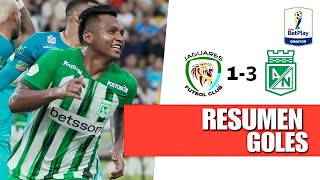 Jaguares vs Atletico Nacional Resumen y goles Copa BetPlay 2024  GOLES de Nacional hoy [upl. by Hyland]