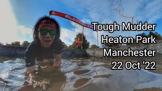 Tough Mudder Manchester  Heaton Park 10km  22 October 2022 [upl. by Blinny]