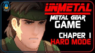 UnMetal  Metal Gear Solid Game  Chapter 1 HARD Walkthrough [upl. by Battiste62]