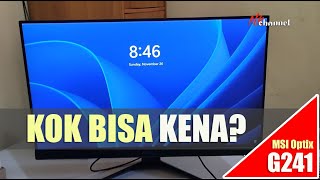 Umur monitor baru 1 Tahun tapi udah kena panelnya dan garansinya ternyata  MSI Optix G241 [upl. by Asina22]