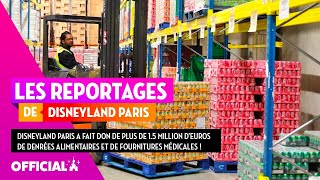 Disneyland Paris  don de plus de 15M d’euros de denrées alimentaires et de fournitures médicales [upl. by Ardnasac]