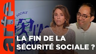 la Sécurité sociale atelle besoin dêtre sauvée   Les idées larges  ARTE [upl. by Autrey179]