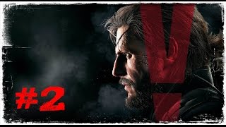 2Bölüm ESKİ DOST  MGS V The Phantom Pain [upl. by Diarmuid]