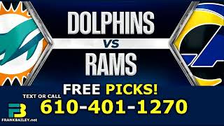 Dolphins vs Rams Free Picks And Football Winners [upl. by Amabel]