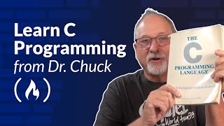 Learn C Programming and OOP with Dr Chuck feat classic book by Kernighan and Ritchie [upl. by Noonan]