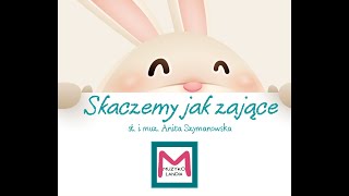 Skaczemy jak zające [upl. by Ainessey]