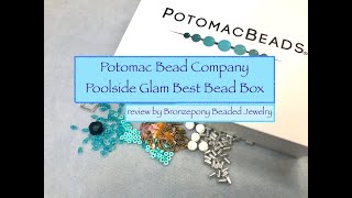 Potomac Bead Company Poolside Glam Best Bead Box [upl. by Tlihcox]