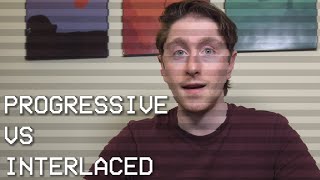 The SECRET behind Interlaced vs Progressive Video [upl. by Ellimaj]