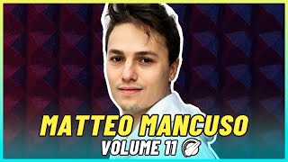 MATTEO MANCUSO  Volume 11  Podcast EP 10 [upl. by Attenyt758]