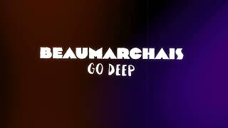 Beaumarchais  Go Deep feat Jessmin Lyric video [upl. by Townshend]