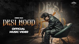 Desi Hood  Krish Rao Music Video  Gully Gang Records  Latest Haryanvi Song 2024 [upl. by Nosyerg]