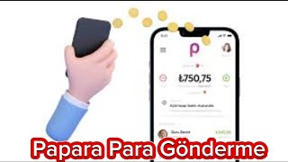 Papara Para Gönderme  Papara Para Transferi Nasıl Yapılır [upl. by Abehshtab]