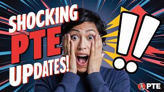 Shocking PTE Updates Everything You Need to Know About PTE [upl. by Frayne]