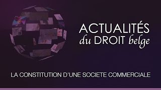 La constitution dune société commerciale [upl. by Eirrotal]