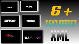 6 TEXT XML IN ALIGHT MOTION  XML FILE  TEXT ANIMATION [upl. by Oyek870]