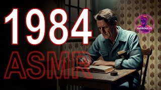 🎧 Lectura ASMR de 1984 de George Orweell 📖 AndronicusASMR [upl. by Morey]