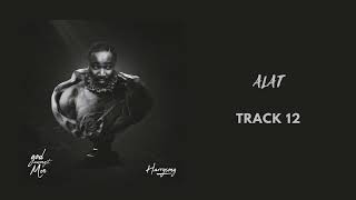 Harrysong  Alat Official Audio [upl. by Bernete]