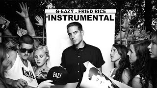 GEazy  Fried Rice Instrumental w Hook [upl. by Ogeid581]