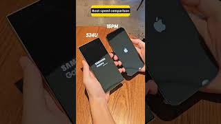 boot Speed test s24ultraiphone15promax viralvideo video viralshorts youtubeshorts shorts [upl. by Lisk]