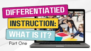 What is Differentiated Instruction [upl. by Tirrej345]