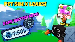 DARK MATTER PETS ARE COMING TO PET SIM X TECH WORLD UPDATE LEAKS II PET SIMULATOR X II ROBLOX [upl. by Enilekaj]