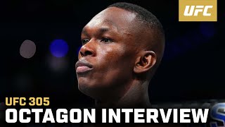 Israel Adesanya Octagon Interview  UFC 305 [upl. by Adnesor]