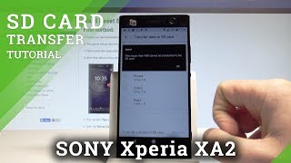 How to Transfer Files to SD Card in SONY Xperia XA2  Move Data to Portable Storage HardResetInfo [upl. by Cosetta]