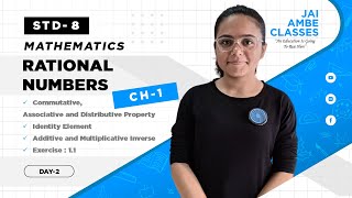 RATIONAL NUMBERS  STD8  MATHEMATICS  CH1  DAY2   By Kashish Bhagya  Jai Ambe Classes [upl. by Pylle]