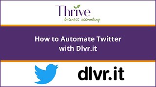 Tech Tips How To Automate Twitter with Dlvrit [upl. by Kirrad]