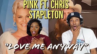 First time hearing Pink ft Chris Stapleton quotLove Me Anywayquot Reaction  Asia and BJ [upl. by Rehtnug292]