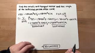 Calc 3 Ch13 Finding the Unit Tangent Vector  Length of a Curve [upl. by Porcia]