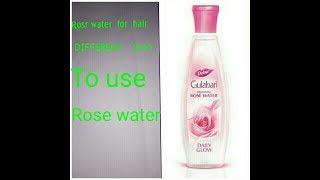 ROSE WATER  How to use rose water for hair  gulab jal ke fayde [upl. by Siramad]