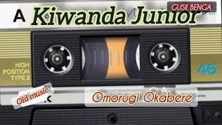 OMORUGI OKABERE By Nyagwoka Charles of Kirwanda Junior [upl. by Shelli]