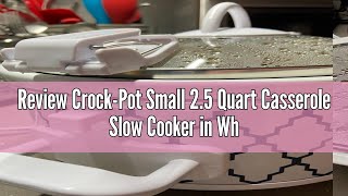 Review CrockPot Small 25 Quart Casserole Slow Cooker in WhiteBlue Enjoy EyeCatching Quick Meals [upl. by Earl738]