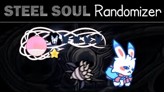 I Tried A Steel Soul Randomizer [upl. by Maag795]