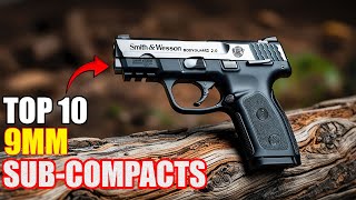 TOP 10 Best 9MM SUBCOMPACTS for Everyday Carry 2024 Whos 1 [upl. by Lienhard]