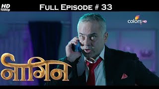 Naagin  Full Episode 33  With English Subtitles [upl. by Nagiam]