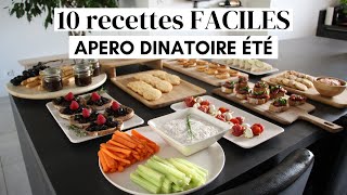 Apéro dinatoire été  10 recettes faciles et rapides [upl. by Tiena]