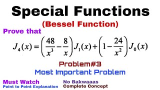 17 Bessel Function  Complete Concept and Problem3  Most Important Problem [upl. by Lyford]